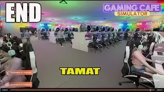 TAMAT - Gaming Cafe Simulator Indonesia - part 10 END
