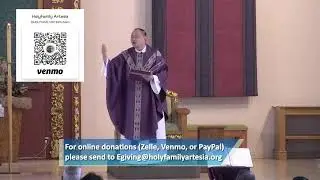 Четвёртое воскресенье Великого поста, 14 марта 2021 г., 11:30. Месса #LAcatholics #HolyFamilyArtesia