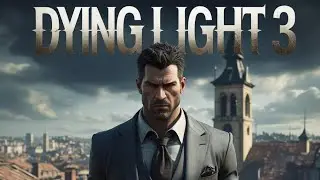Dying Light 3 Hard Mode pt.2