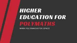 Higher Education for Polymaths #PolyInContent