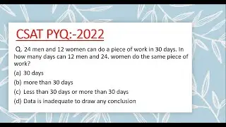 CSAT PYQ 2022 Time and Work #upsc  #csat   #prelims  #csat2022 #uppsc