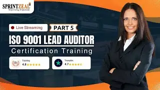ISO 9001 Lead Auditor Certification Training | Live Training sessions Part-5 Skills Training