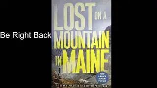 Lost on a Mountain in Maine - Read Aloud