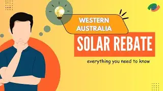 Western Australia Solar Rebates | Watch & Save Money!