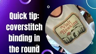 Using a coverstitch machine to create binding in the round