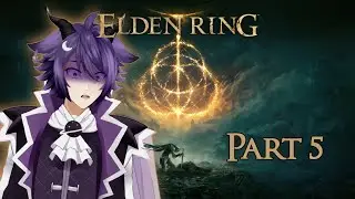 Progressing Ranni's Quest & Having A Bad Time With Giant Horse Man! Elden Ring Playthrough Part 5
