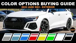 2023 Audi RS3 - Color Options Buying Guide [Exterior]