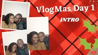 Vlogmas 2021 Day 1 ║Vlogmas Intro #vlogmas2021  #chicago #thingstodoinchicago