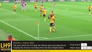 Toti Gomes goal makes him Coronation Day King for Wolves from Ruben Neves corner against Villa.