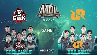 RRQ SENA vs GEEK FAM JR Match 1 | MDL ID SEASON 5 Week 3 Day 1