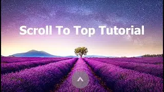 Smooth Scroll to Top Button using jQuery | HTML & CSS Tutorial