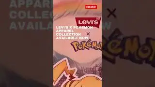 Levi&rsquo;s x Pokemon Apparel Collection Available Now