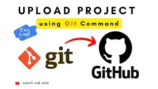 How to upload files/folders/projects on github using Git | Upload on GitHub using Git ( Simple Way )