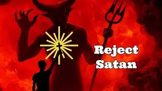 Reject Satan, Accept Jesus - Christian Edit ✝️