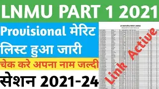 lnmu part 1 first provisional merit 2021|UG part 1 provisional merit list download kaise kare |
