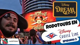 DISNEY CRUISE LINE: DISNEY DREAM : EPISODIO 2 