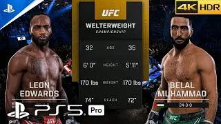 (PS5 PRO) LEON EDWARDS vs. BELAL MUHAMMAD | UFC 5  [ 4K 60FPS HDR ]