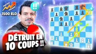 Je DÉTRUIS les 1450 Elo dès l'ouverture !
