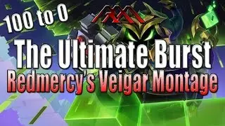 The Ultimate Burst - 100-0 Burst King - Veigar Montage - League of Legends