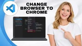How to Change Default Browser to Google Chrome in VS Code (2026)