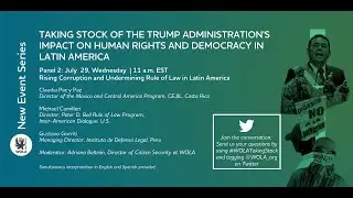 Rising Corruption and Undermining the Rule of Law in Latin America