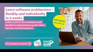 Learn software architecture systematically &ndash; flexible alongside your job