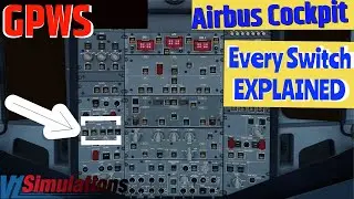 Airbus Cockpit Explained | (E) GPWS | Episode 4
