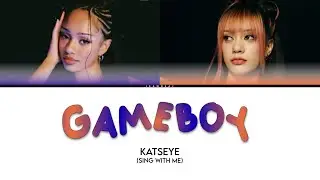 KATSEYE 'Gameboy' | SING WITH ME/KARAOKE