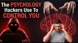 Why Hackers Hack You | Hacking और Social Engineering के मनोविज्ञान की व्याख्या
