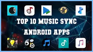 Top 10 Music Sync Android App | Review