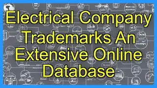 Electrical Company Trademarks An Extensive Online Database