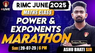 RIMC Maths Marathon | Power & Exponent | RIMC 2025 Math Class | Ashu Bhati Sir