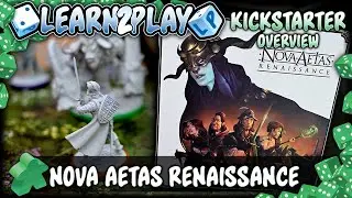 Kickstarter Overview For Nova Aetas Renaissance