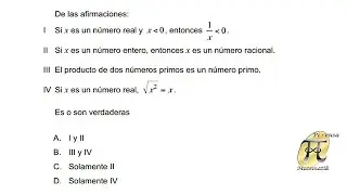 Afirmaciones sobre números reales - Examen de Admisión Universidad Nacional de Colombia