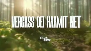 RUPS GANG - Vergass dei Haamit net