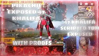 47 KHALIFA EXPOSED | BABLU PIKACHU EXPOSED 47 KHALIFA | SCRIPTED ROOMS FULL PROOF | | PART 3