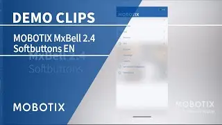 MOBOTIX MxBell 2.4 &ndash; Softbuttons EN