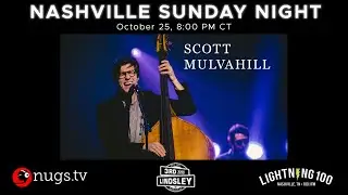 Scott Mulvahill: Nashville Sunday Night - Live at 3rd & Lindsley