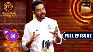 Game Night with Chef Ranveer and Pooja Dhingra| MasterChef India S8 |Ep 30|Full Episode |30 May 2025
