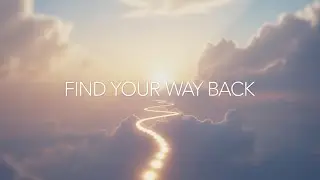 Feeling Lost from God? Here's How to Reconnect