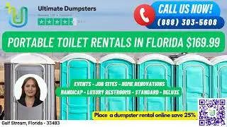 Porta Potty Rentals $169 - Gulf Stream, Florida - Call Now (888) 303-5608