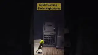 ASMR Gaming - Little Nightmares (Part 2) Clip #asmr #asmrgaming #controllersounds #asmrwhisper
