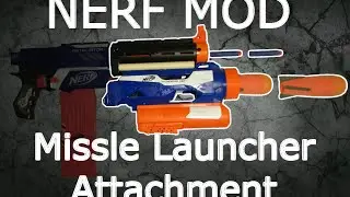 [MOD] NERF Thunderblast Missile Launcher Barrel Attachment