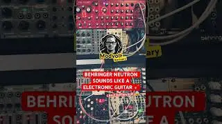 Behringer Neutron = E-Guitar 😱🎸 #jamuary #synth #incredible #techno #modularsynth #modvolt