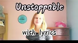 Unstoppable - karoake  #lyrics #music #singing 