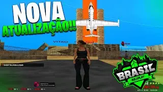 🚨 NOVA ATUALIZAÇÃO DO ( BRASIL ROLEPLAY )