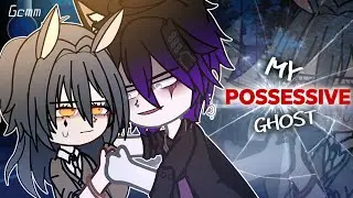 MY POSSESSIVE GHOST❤️&zwj;🔥{Enemies to Lovers?} Gacha Club Mini Movie | {GCMM}