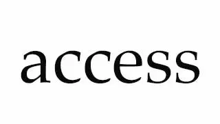 How to Pronounce access