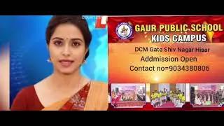 Gaur public school DCM gate shiv Nagar Hisar 