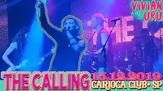 ♪THE CALLING @ Carioca Club | São Paulo | 15/12/2019 • Vivian Uru♪